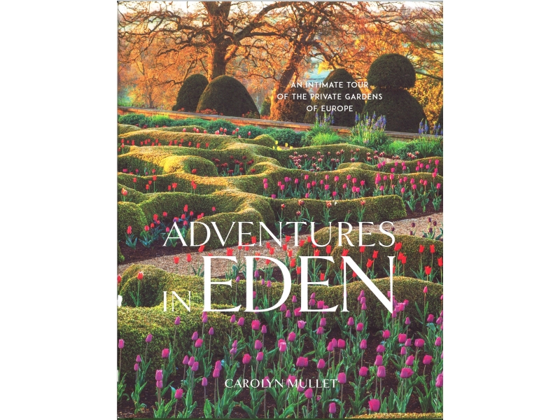 Carolyn Mullet - Adventures In Eden