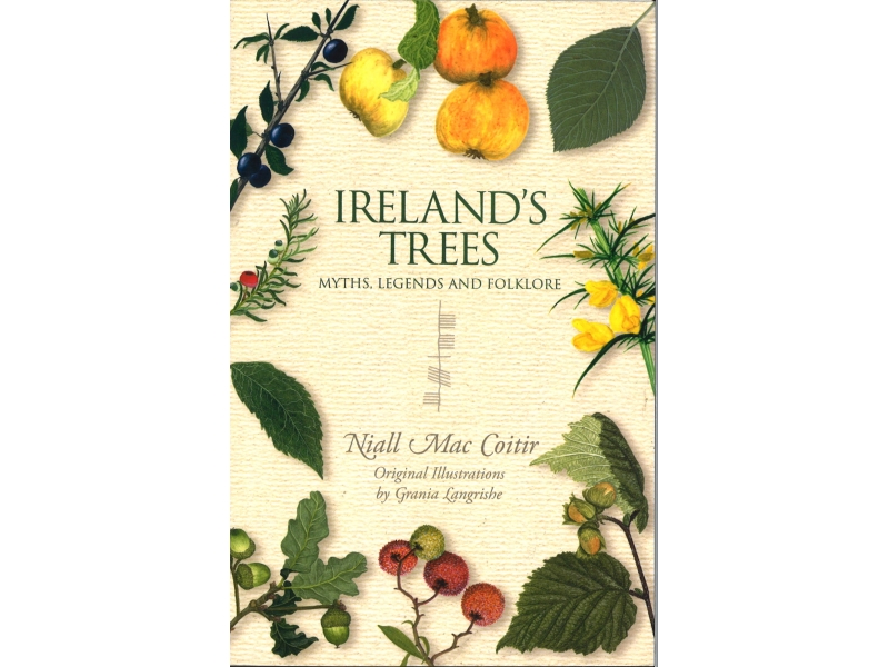 Niall Mac Coitir - Ireland's Trees