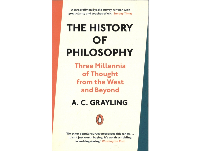 A.G Grayling - The History Of Philosophy