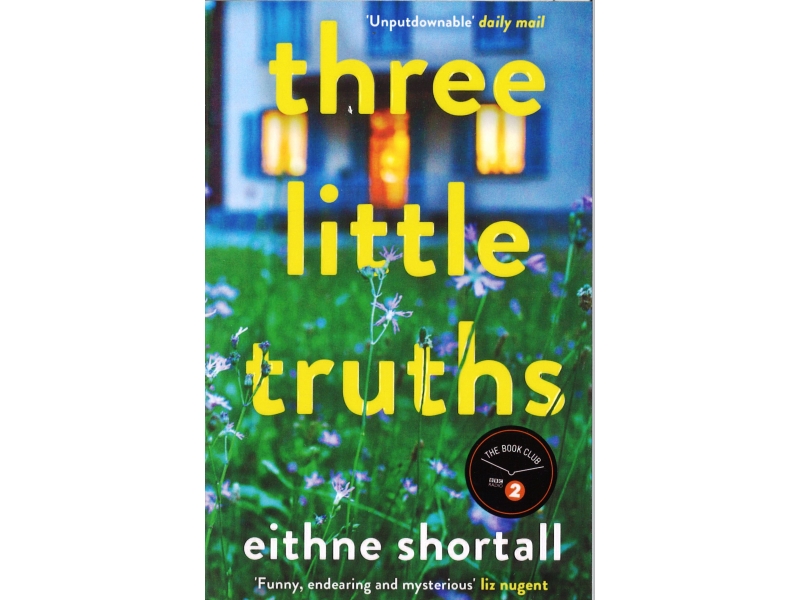 Three Little Truths - Eithne Shortall