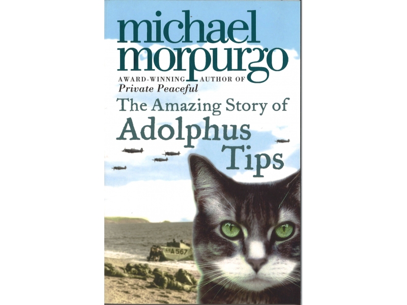 Michael Morpurgo - The Amazing Story Of Adolphus Tips