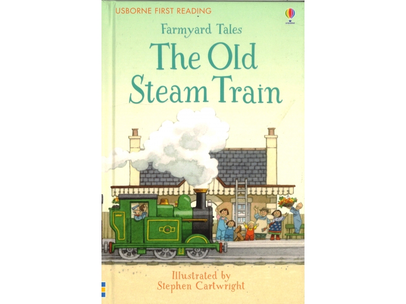 Farmyard Tales - The Old Steam Train
