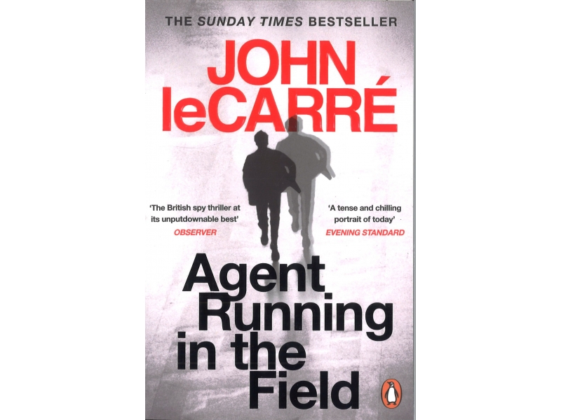 John LeCarre - Agent Running In The Field