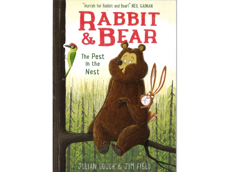 Julian Gough & Jim Field - Rabbit & Bear - The Pest In The Nest