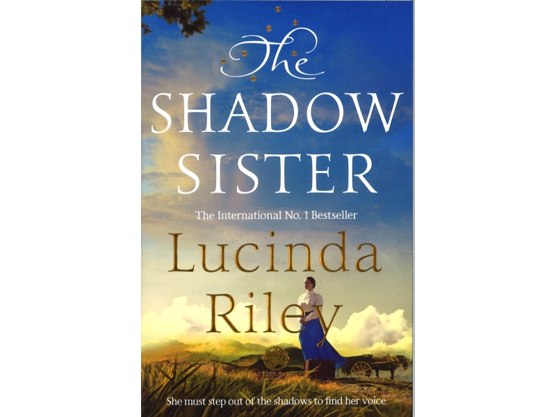 Lucinda Riley - The Shadow Sisters