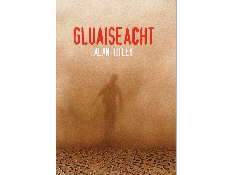 Gluaiseacht - Alan Titley
