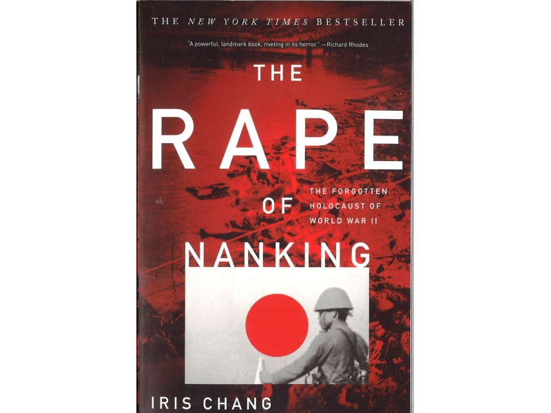 Iris Chang - The Rape Of Nanking