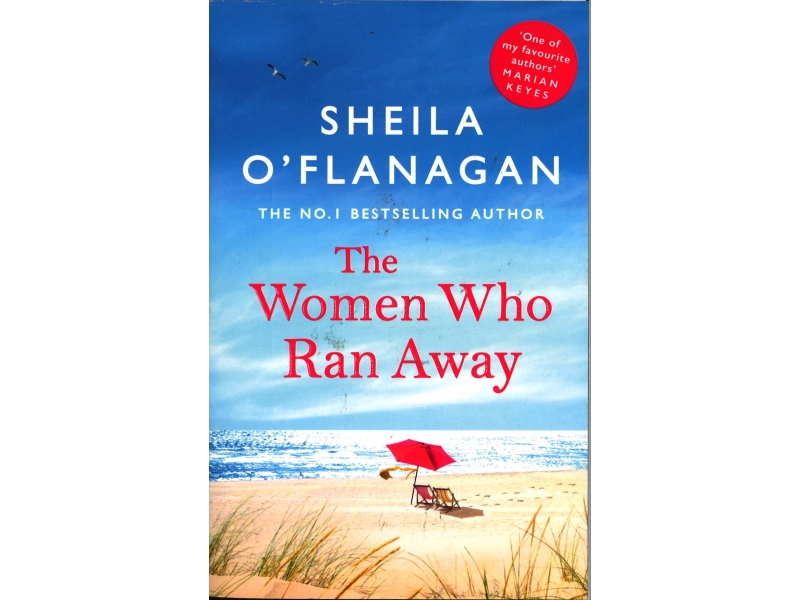 Sheila O' Flanagan - The Women Who Ran Away