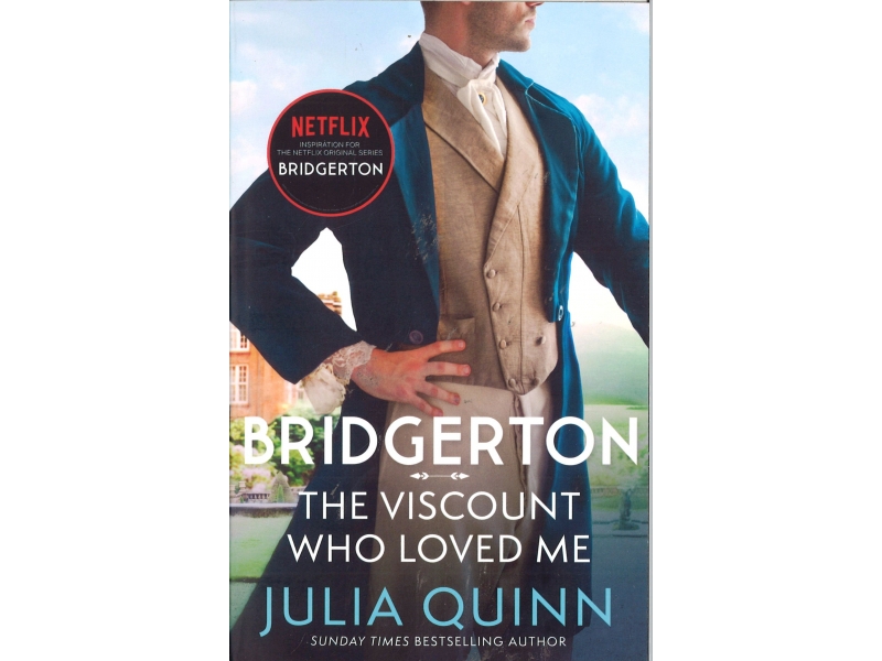 Julia Quinn - Bridgerton - The Viscount Who Loved Me - Book 2