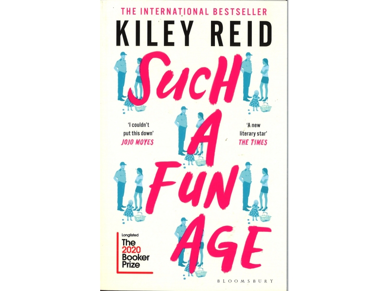 Kiley Reid - Such A Fun Age