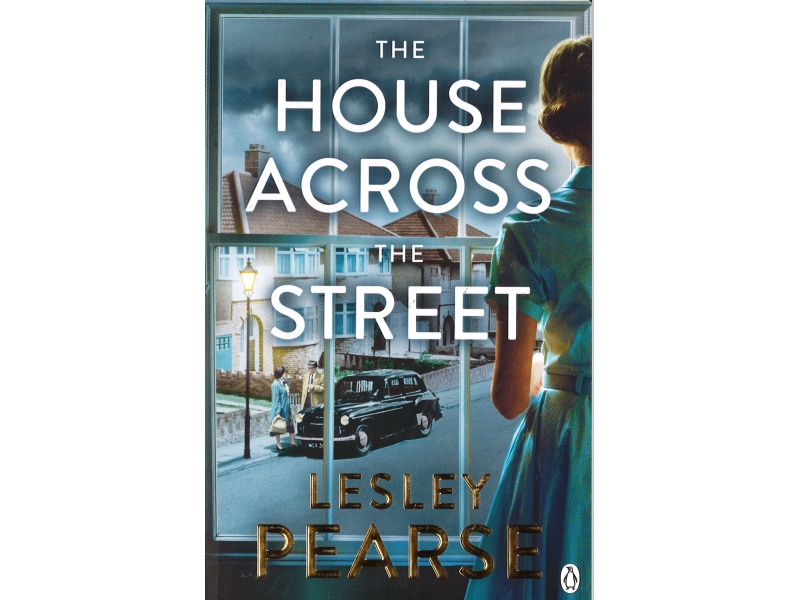 Lesley Pearse - The House Across The Street