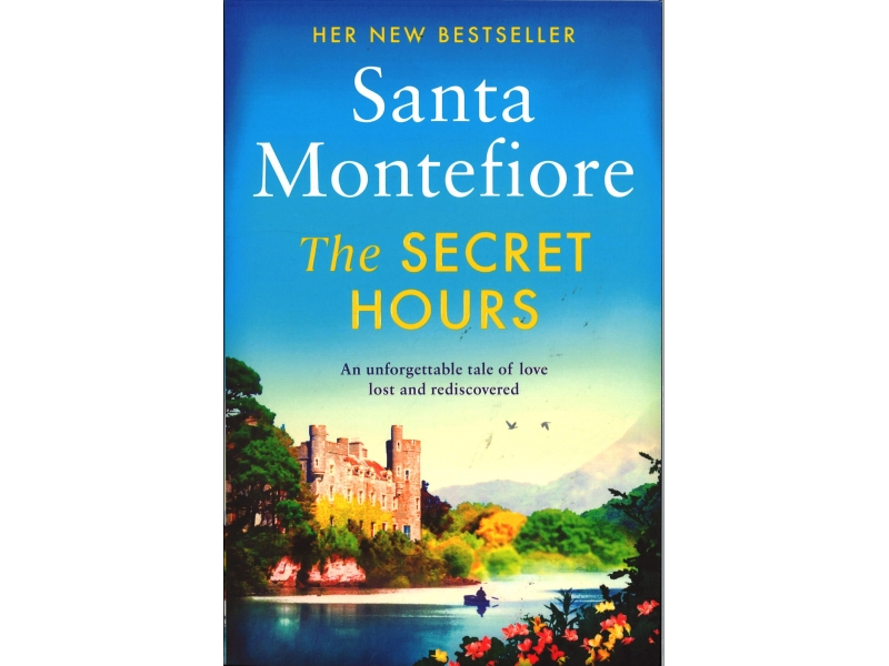 Santa Montefiore - The Secret Hours