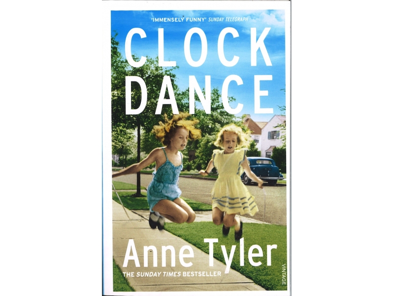 Anne Tyler - Clock Dance