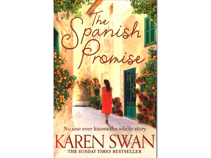 Karen Swan - The Spanish Promise