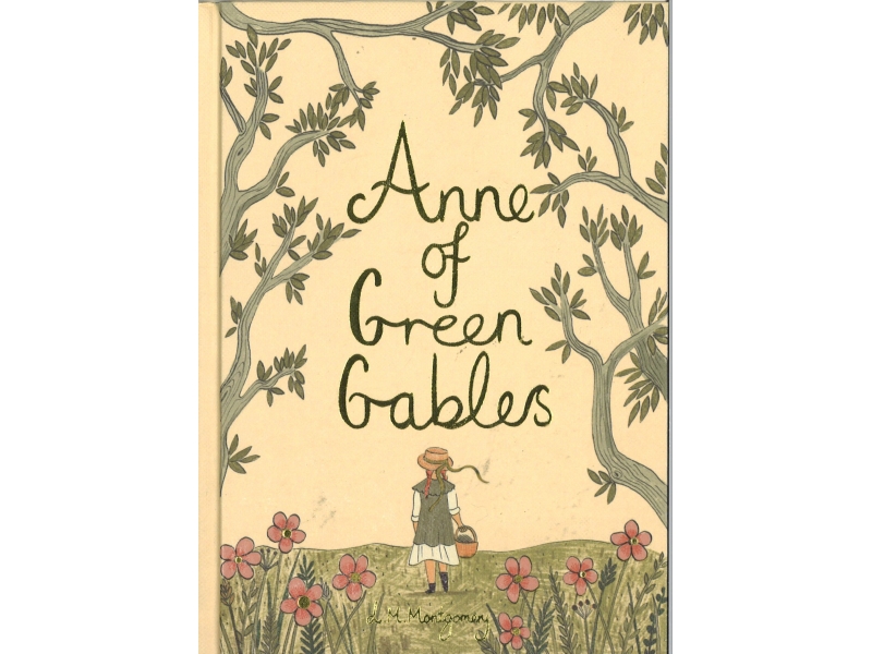 L.M. MOntgomery - Anne Of Green Gables
