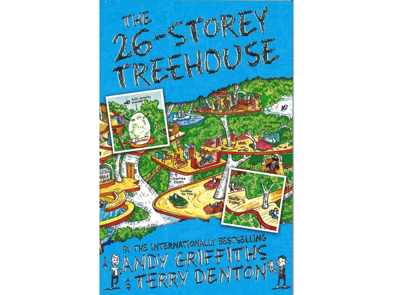 Andy Griffiths & Terry Dentons - The 26-Storey Treehouse