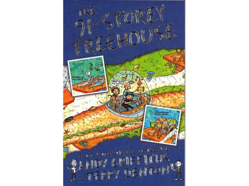 Andy Griffiths & Terry Dentons - The 91-Storey Treehouse