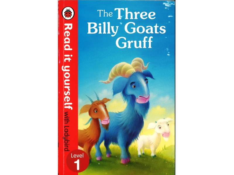 Read It Yourself With Ladybird - Level 1 - The Three Billy Goats Gruff