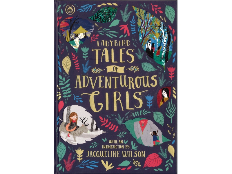 Jacqueline Wilson - Ladybird Tales Of Adventurous Girls