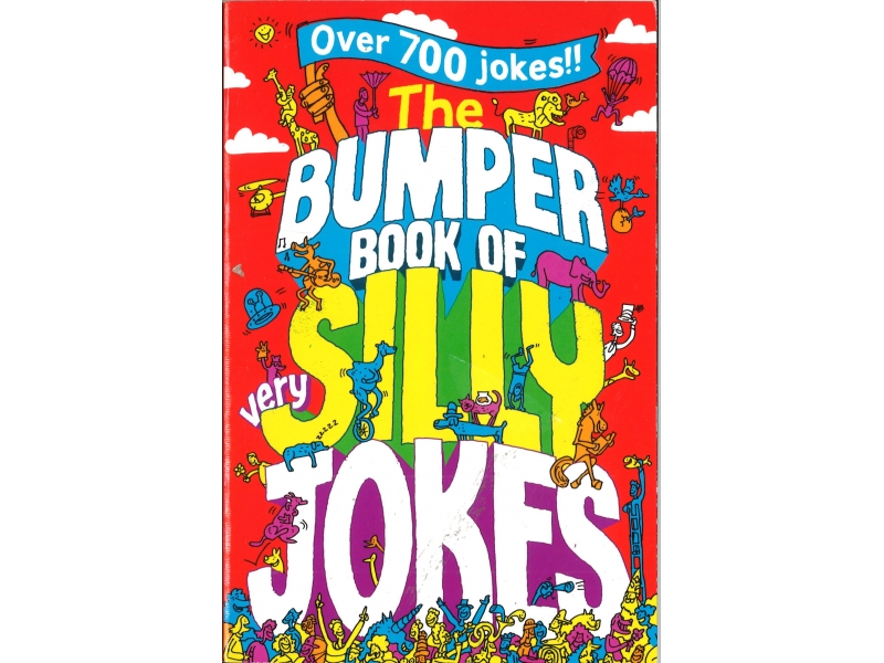 The Bumper Book Of Very Silly Jokes