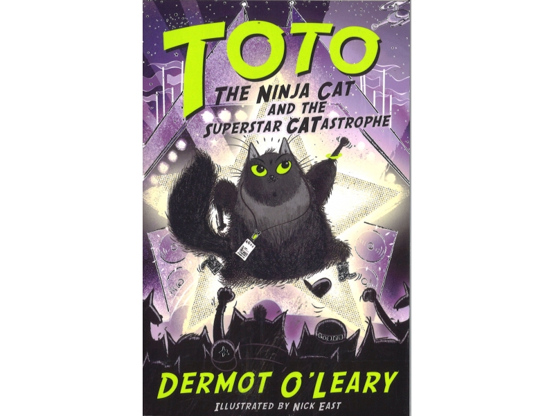 Toto - The Ninja Cat And The Superstar Catastrophe - Dermot O' Leary