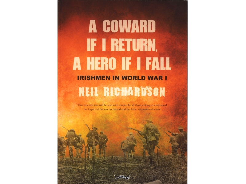 Neil Richardson - A Coward If I Return, I Hero If I Fall