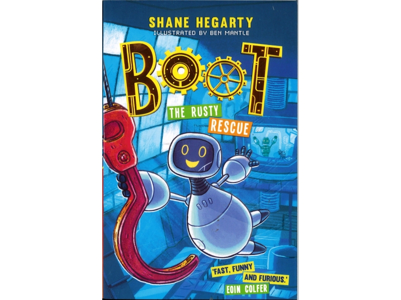 Shane Hegarty - Boot The Rusty Rescue