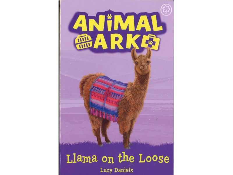 Animal Ark - Llama On The Loose - Lucy Daniels - Book 10