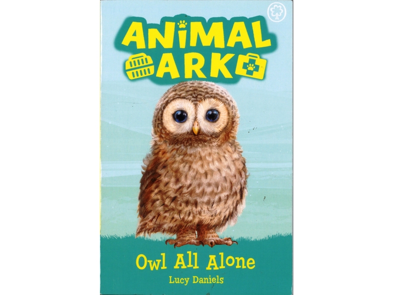Animal Ark - Owl All Alone - Lucy Daniels - Book 12