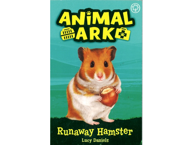 Animal Ark - Runaway Hamster - Lucy Daniels - Book 6