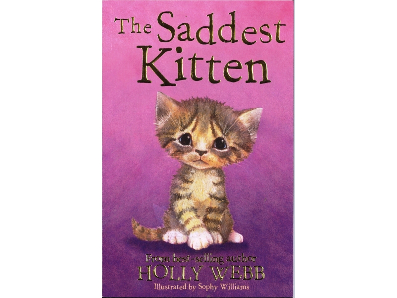 Holly Webb - The Saddest Kitten