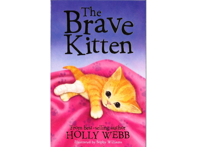 Holly Webb - The Brave Kitten