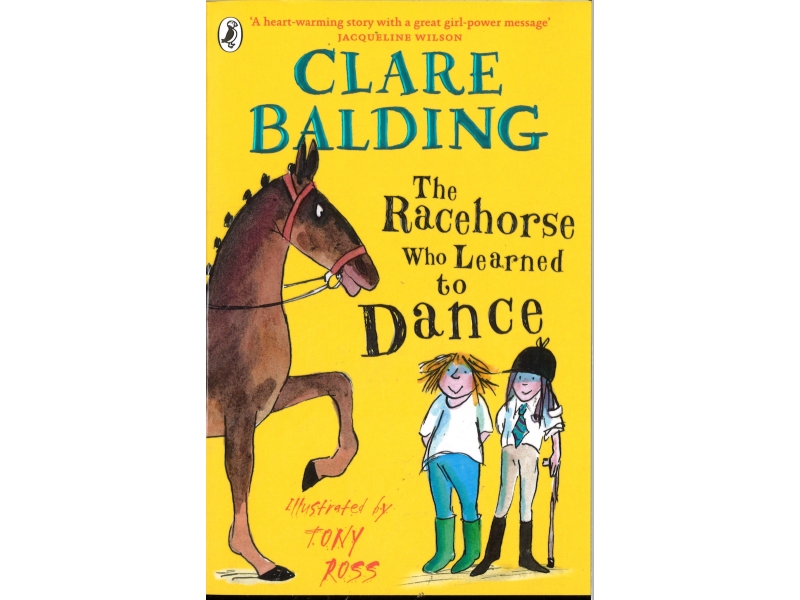 Clare Balding - The Racehorse Who Learned To Dance