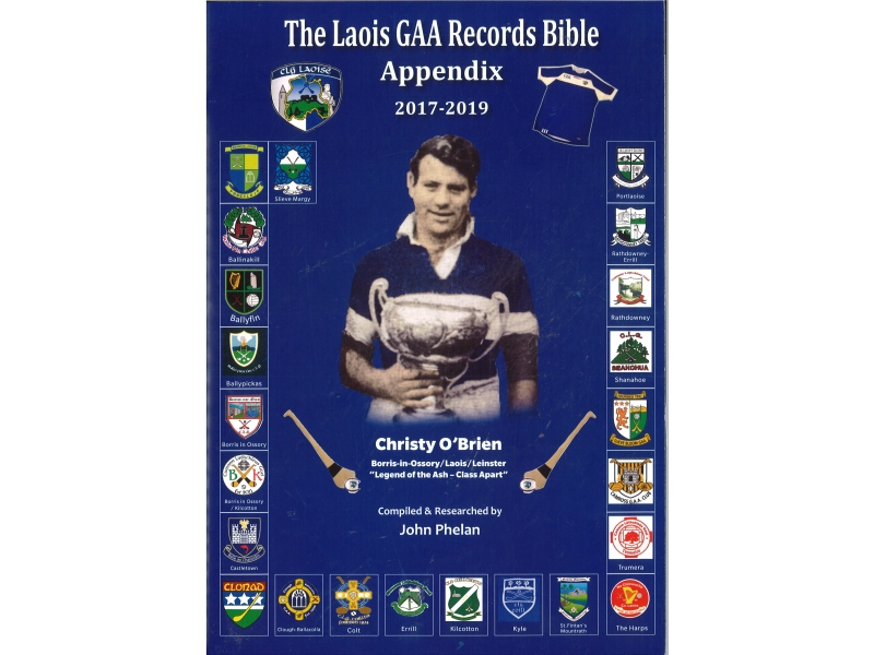 The Laois GAA Records Bible Appendix 2017-2019