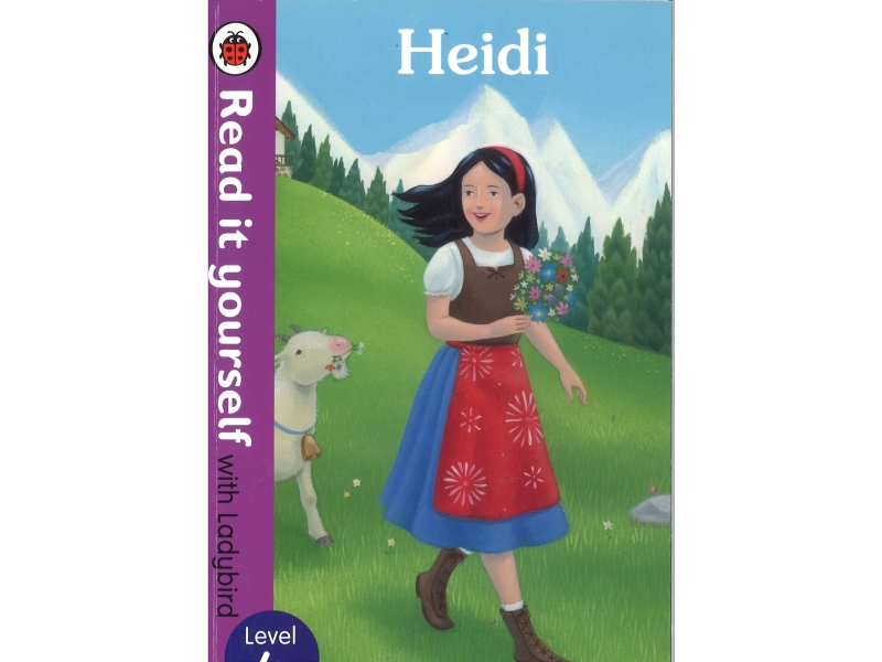 Read It Yourself With Ladybird - Level 4 - Heidi