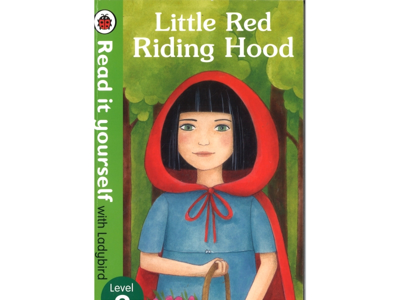 Read It Yourself With Ladybird - Level 2 - Little Red Riding Hood