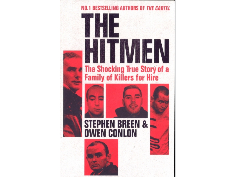 Stephen Breen & Owen Conlon - The Hitmen