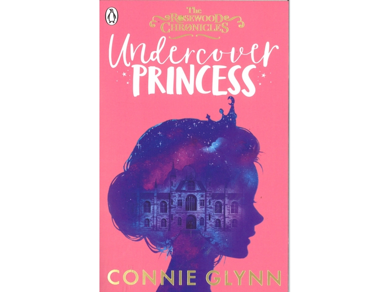 Connie Glynn - Undercover Princess