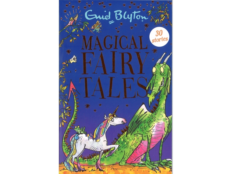 Enid Blyton - Magical Fairy Tales