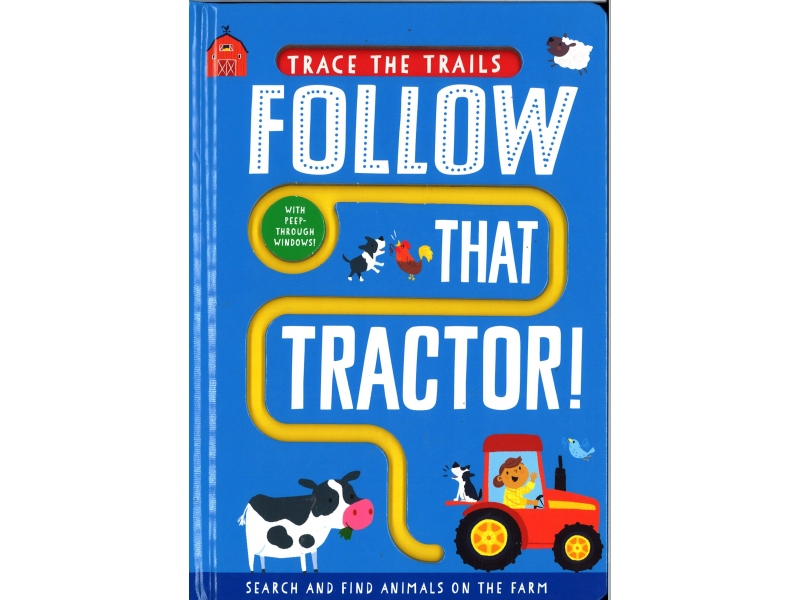 Follow That Tractor !