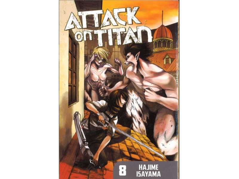 Attack On Titan 8 - Hajime Isayama