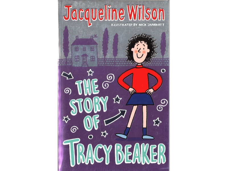 Jacqueline Wilson - The Story Of Tracy Beaker