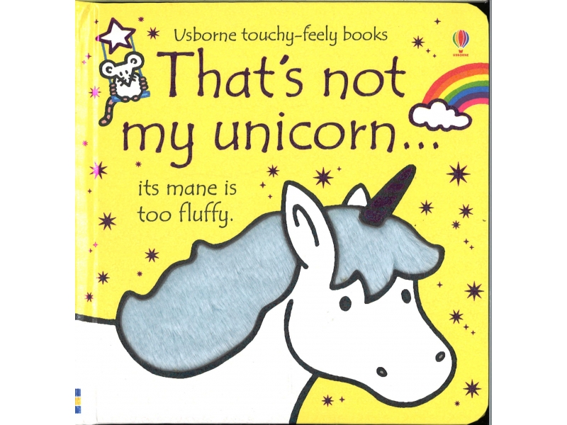 Usborne Touchy-Feely Books - That's Not My Unicorn