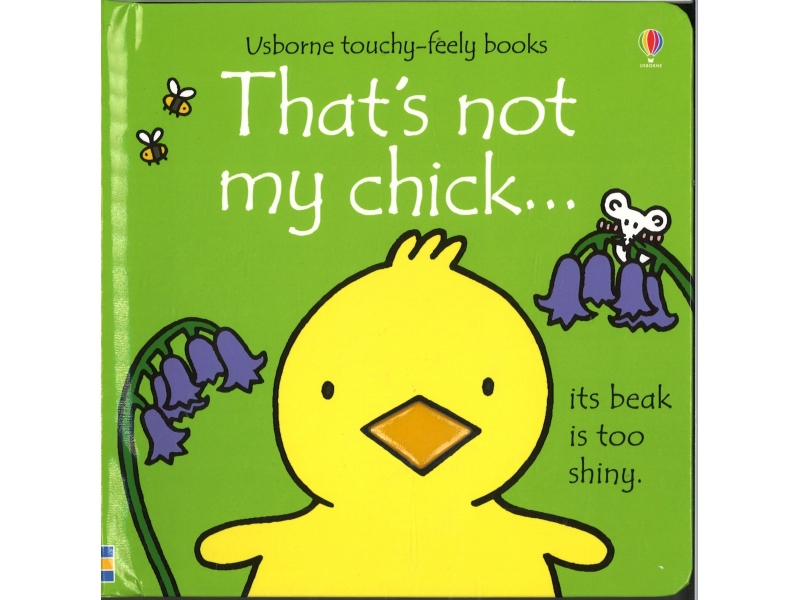 Usborne Touchy-Feely Books - That's Not My Chick