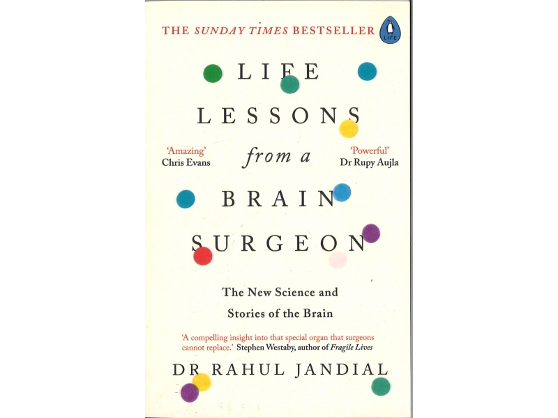 Dr Rahul Jandial - Life Lessons From A Brain Surgeon