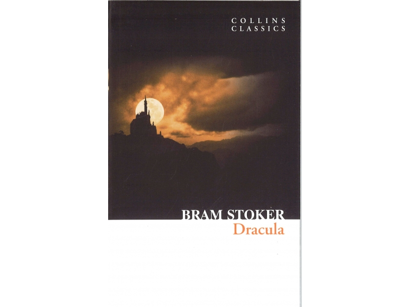 Bram Stoker - Dracula