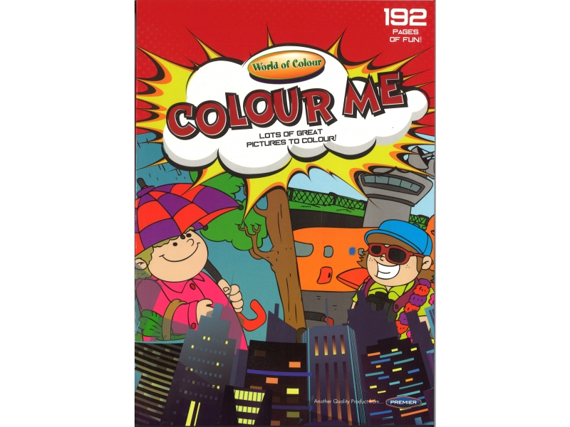 World Of Colour - Colour Me 192 Pages