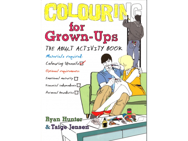 Ryan Hunter & Taige Jenson - Colouring For Grown-Ups
