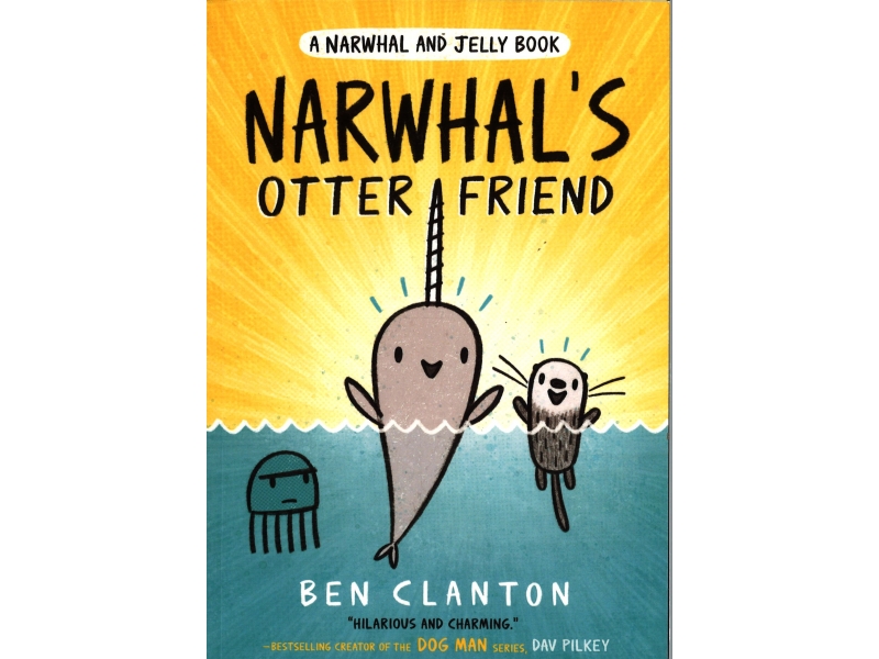 Ben Clanton - Narwhal's Otter Friend