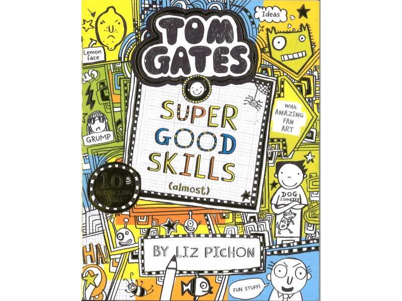 Tom Gates - Super Good Skills